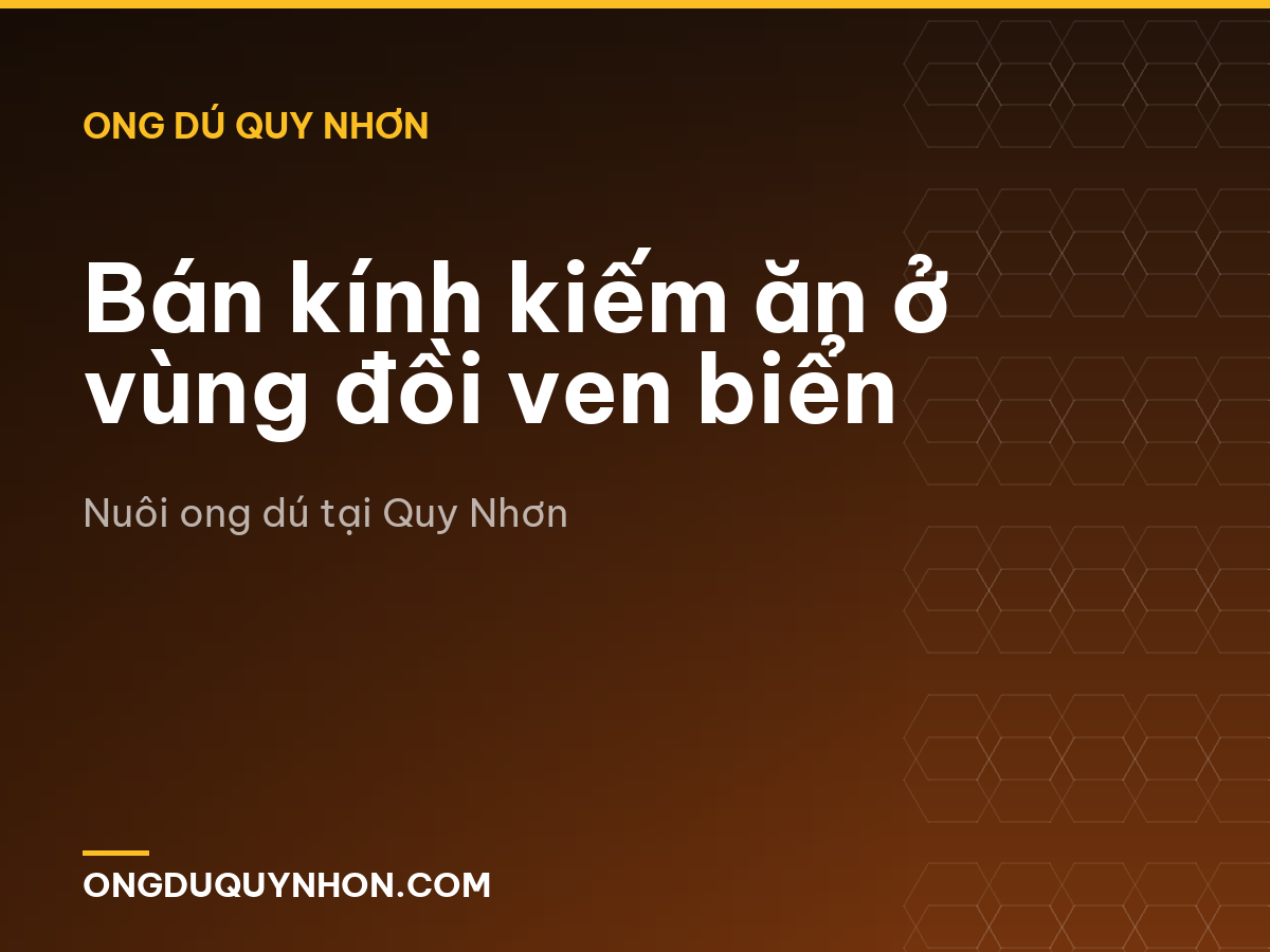 Bán kính kiếm ăn ở vùng đồi ven biển